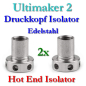 Preview: 2x-um2-printhead-hot-end-isolator-stainless-steel-3594
